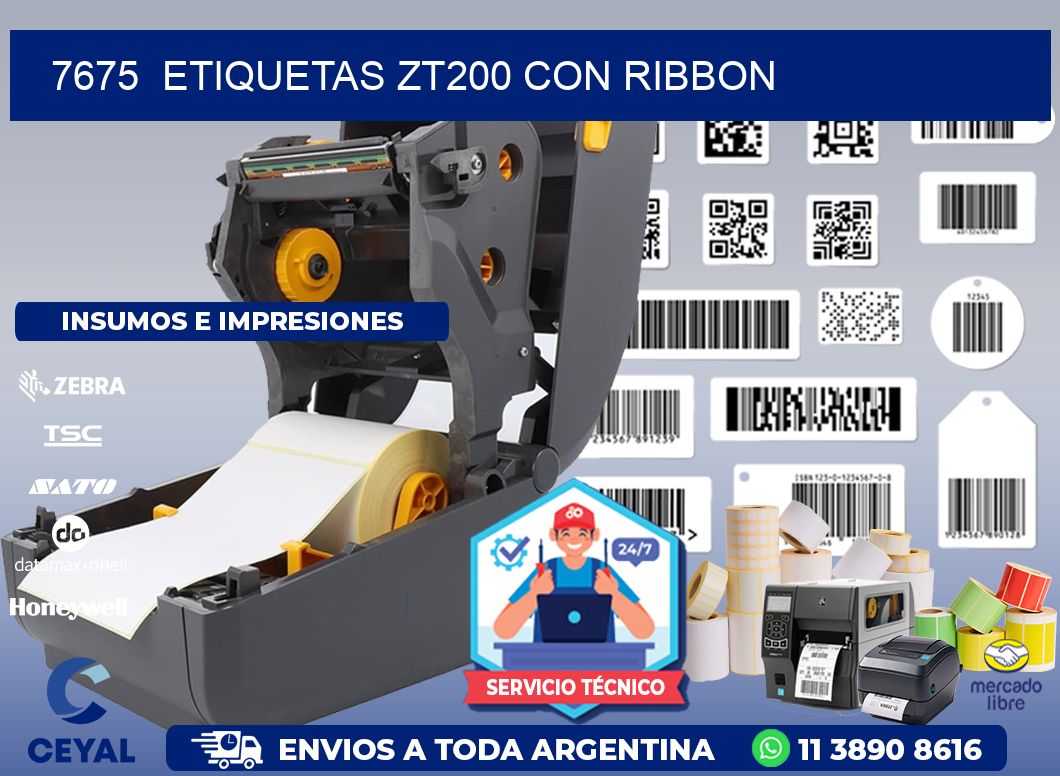 7675  ETIQUETAS ZT200 CON RIBBON