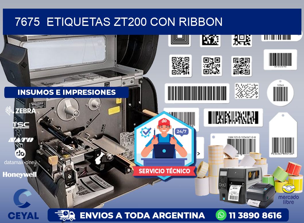 7675  ETIQUETAS ZT200 CON RIBBON