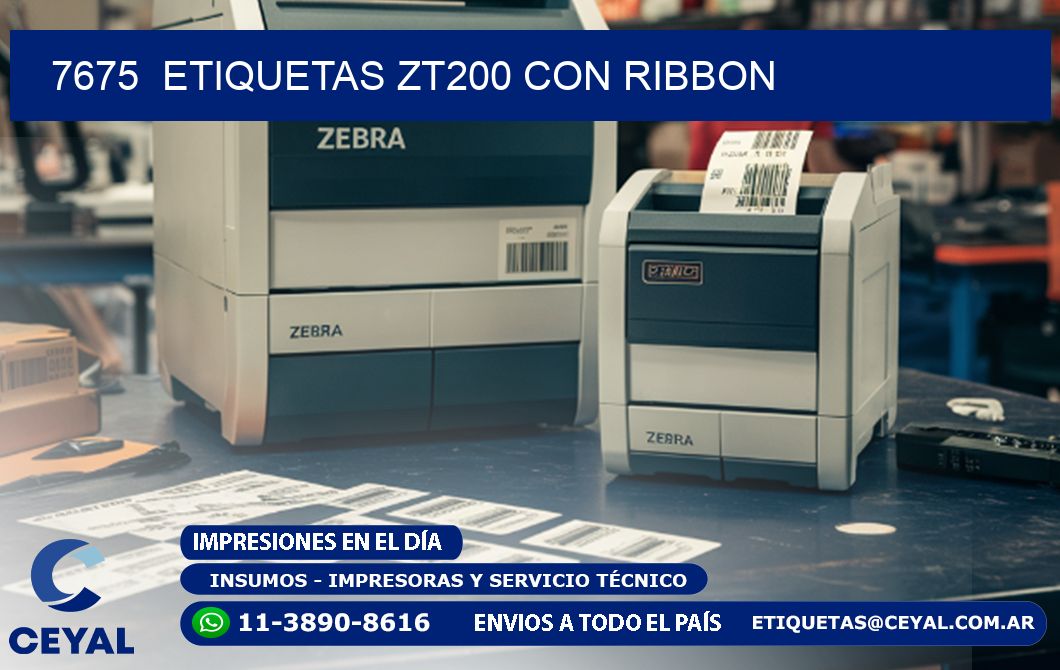 7675  ETIQUETAS ZT200 CON RIBBON