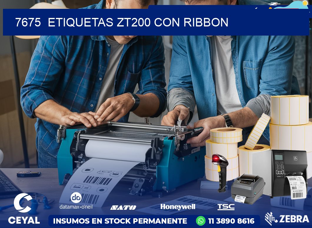 7675  ETIQUETAS ZT200 CON RIBBON