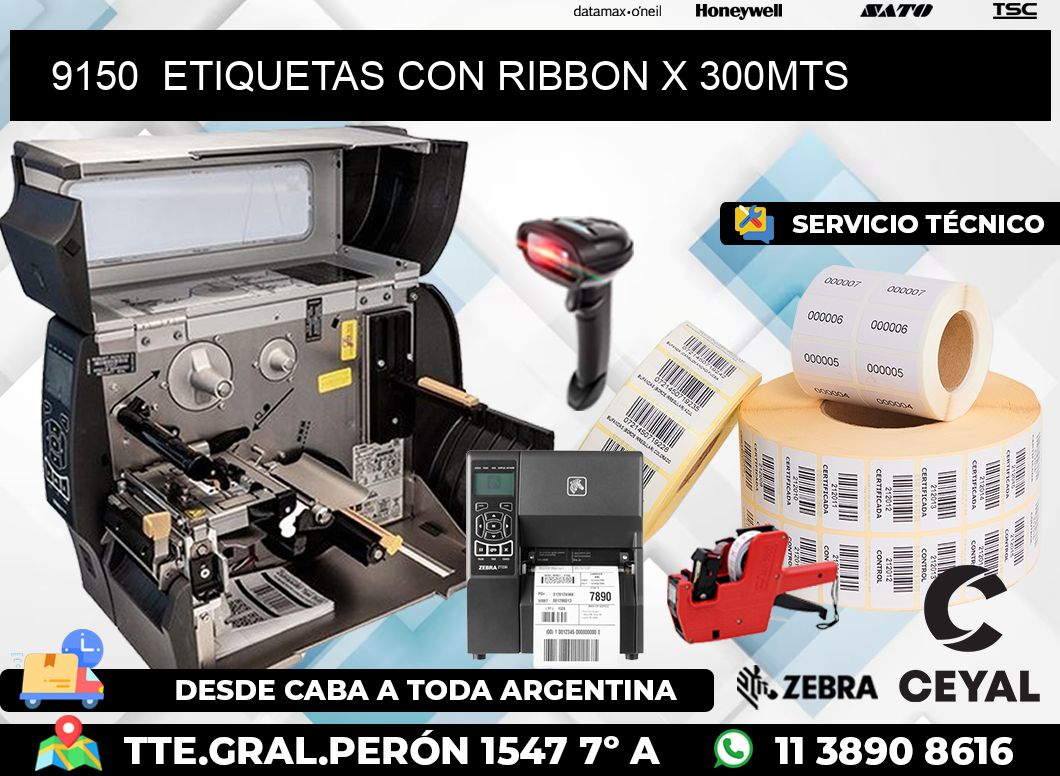 9150  ETIQUETAS CON RIBBON X 300MTS