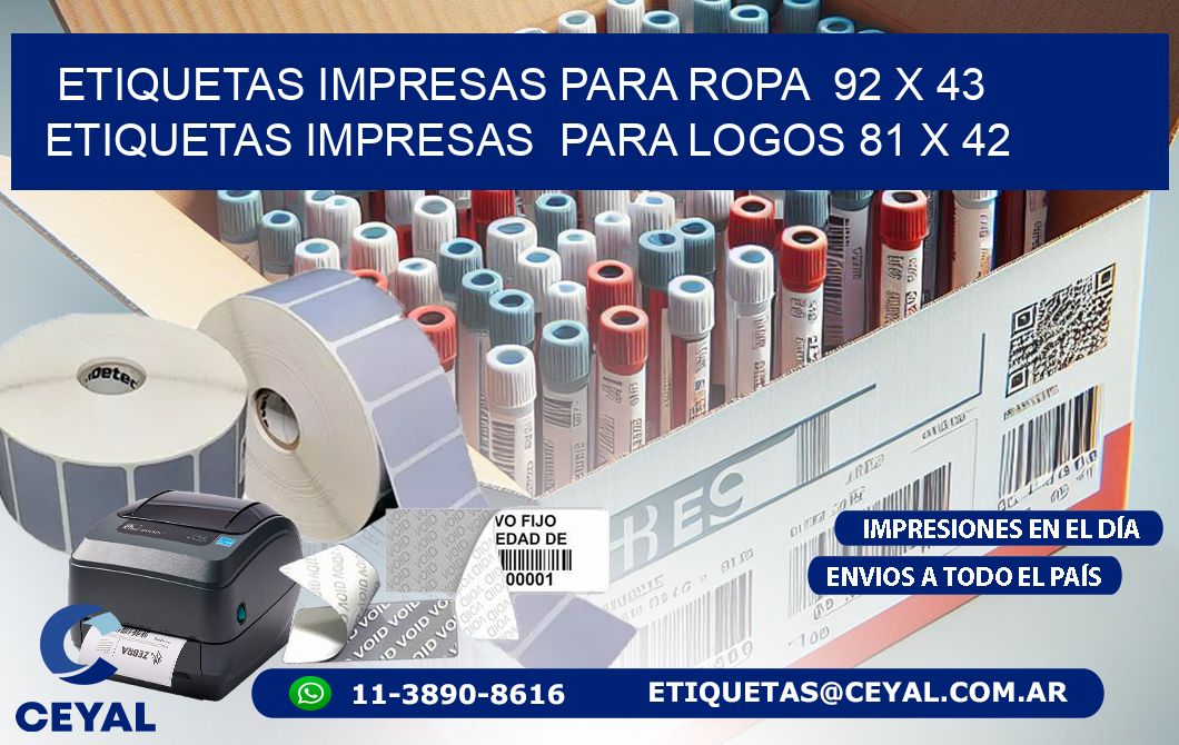 ETIQUETAS IMPRESAS PARA ROPA  92 x 43 ETIQUETAS IMPRESAS  PARA LOGOS 81 x 42