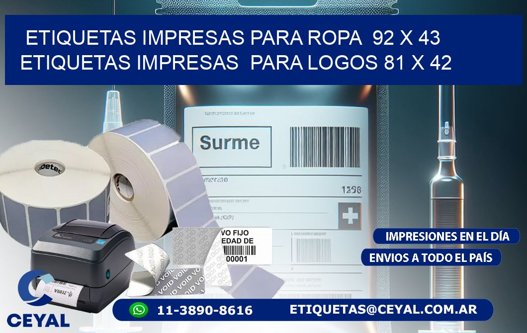 ETIQUETAS IMPRESAS PARA ROPA  92 x 43 ETIQUETAS IMPRESAS  PARA LOGOS 81 x 42