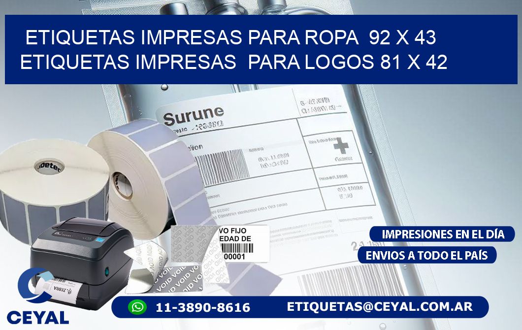 ETIQUETAS IMPRESAS PARA ROPA  92 x 43 ETIQUETAS IMPRESAS  PARA LOGOS 81 x 42