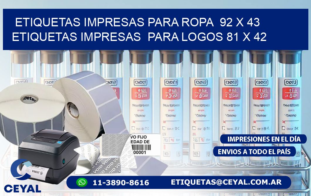 ETIQUETAS IMPRESAS PARA ROPA  92 x 43 ETIQUETAS IMPRESAS  PARA LOGOS 81 x 42