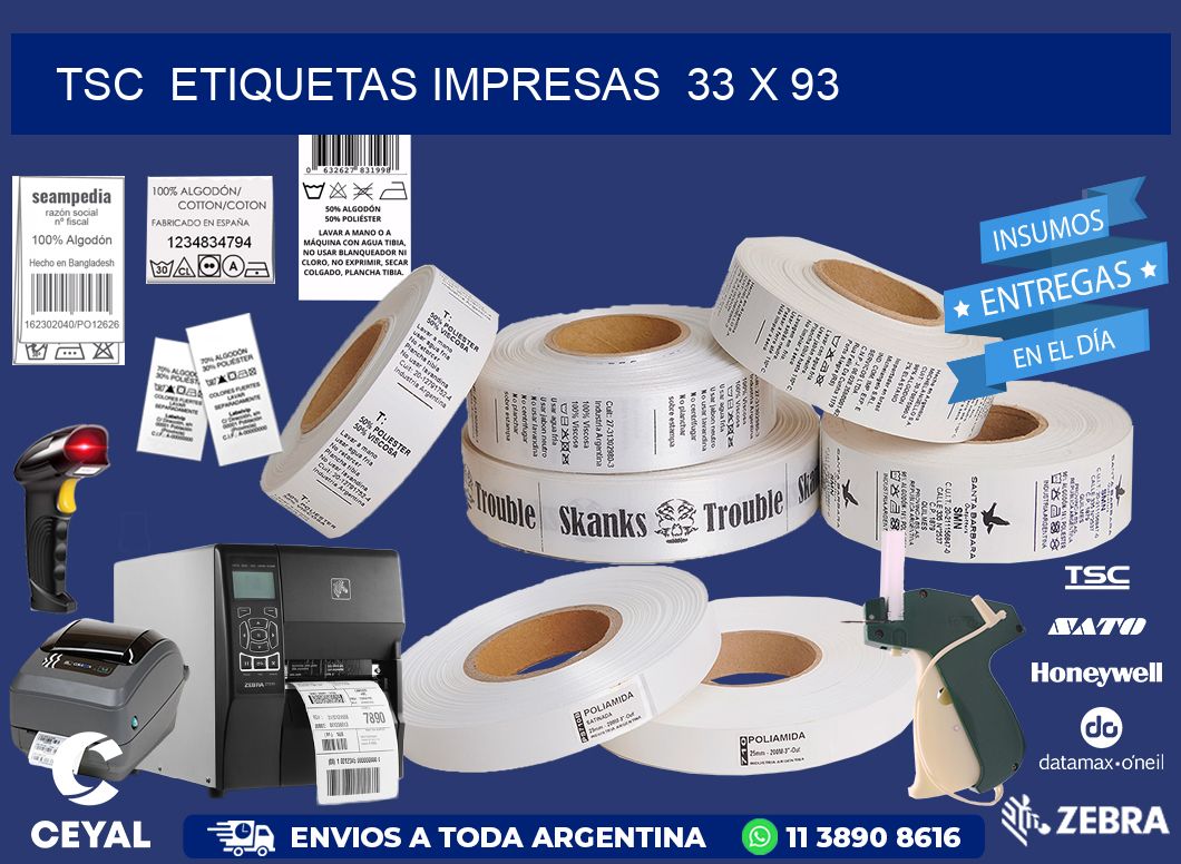 TSC  ETIQUETAS IMPRESAS  33 x 93