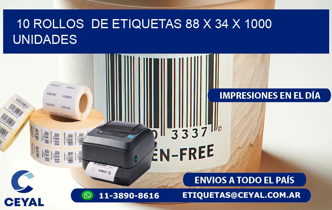 10 ROLLOS  DE ETIQUETAS 88 x 34 X 1000 UNIDADES