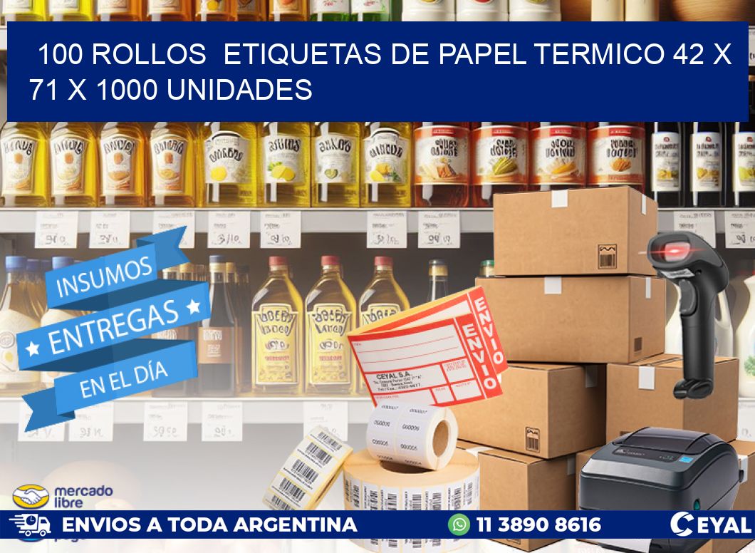 100 ROLLOS  ETIQUETAS DE PAPEL TERMICO 42 x 71 X 1000 UNIDADES