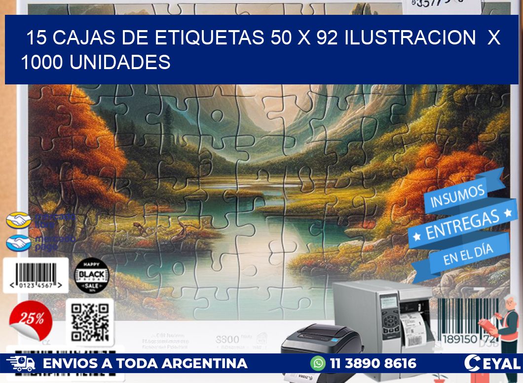 15 CAJAS DE ETIQUETAS 50 x 92 ILUSTRACION  X 1000 UNIDADES