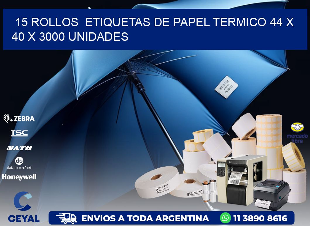 15 ROLLOS  ETIQUETAS DE PAPEL TERMICO 44 x 40 X 3000 UNIDADES