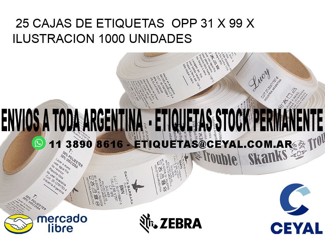 25 CAJAS DE ETIQUETAS  OPP 31 x 99 X ILUSTRACION 1000 UNIDADES