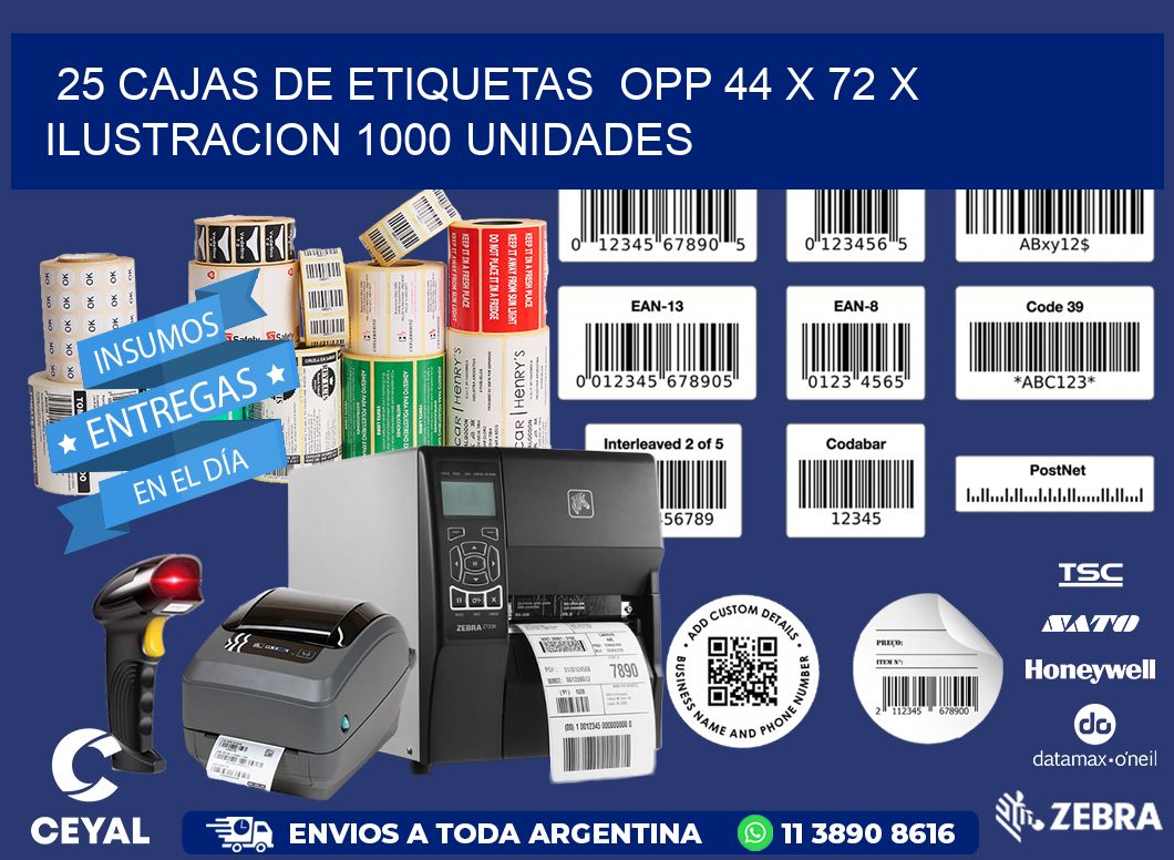 25 CAJAS DE ETIQUETAS  OPP 44 x 72 X ILUSTRACION 1000 UNIDADES