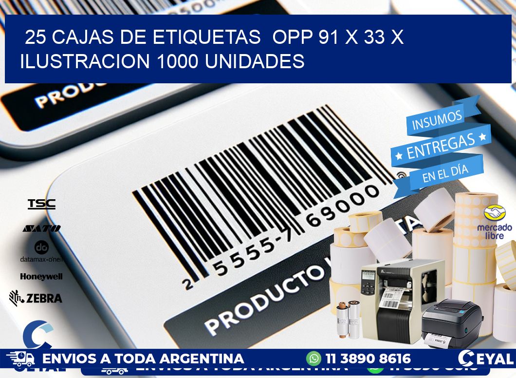 25 CAJAS DE ETIQUETAS  OPP 91 x 33 X ILUSTRACION 1000 UNIDADES