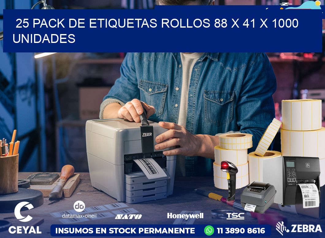 25 PACK DE ETIQUETAS ROLLOS 88 x 41 X 1000 UNIDADES