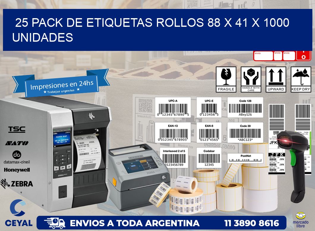 25 PACK DE ETIQUETAS ROLLOS 88 x 41 X 1000 UNIDADES