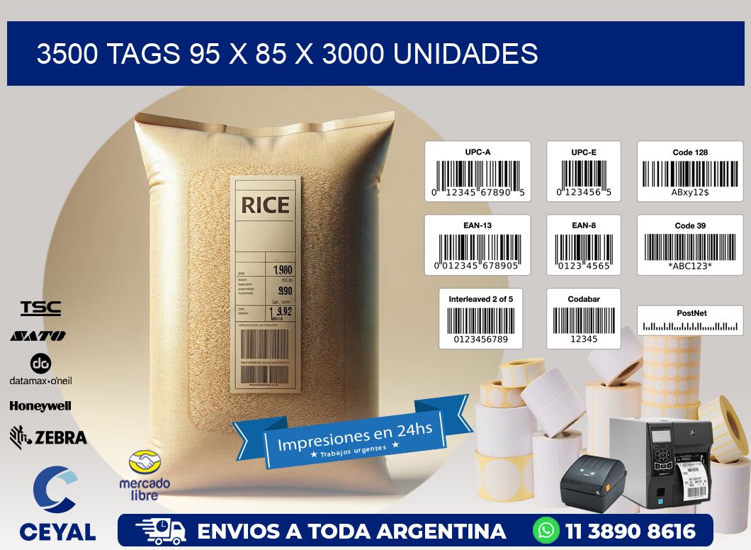 3500 TAGS 95 x 85 X 3000 UNIDADES