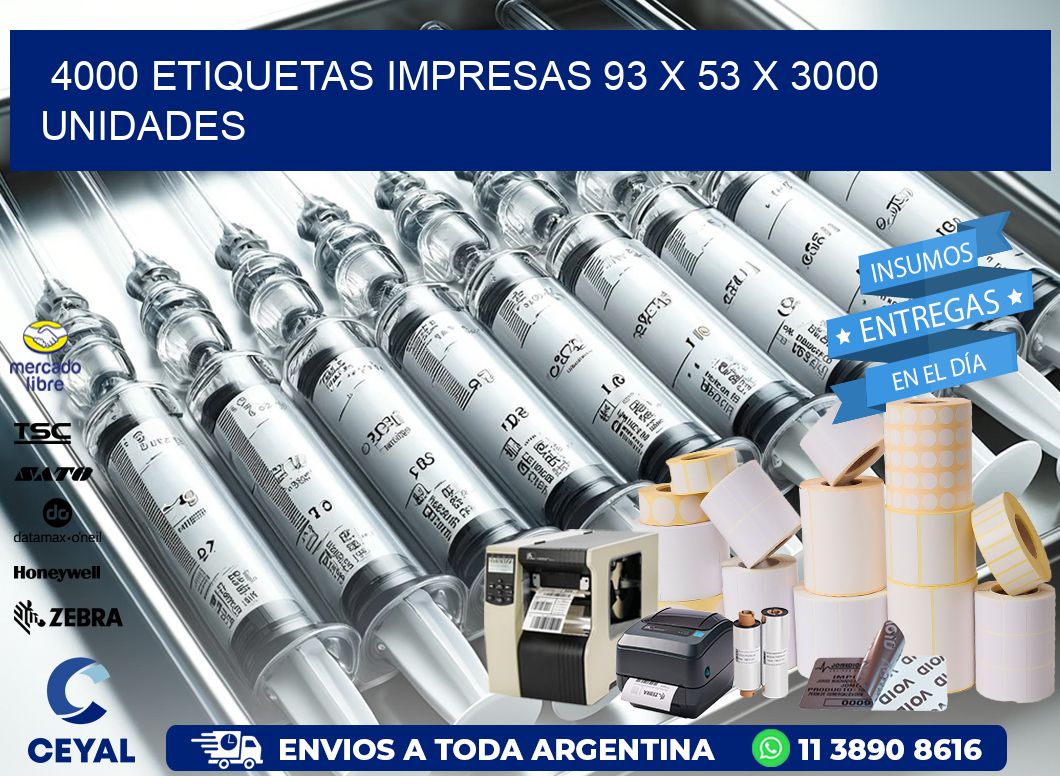 4000 ETIQUETAS IMPRESAS 93 x 53 X 3000 UNIDADES