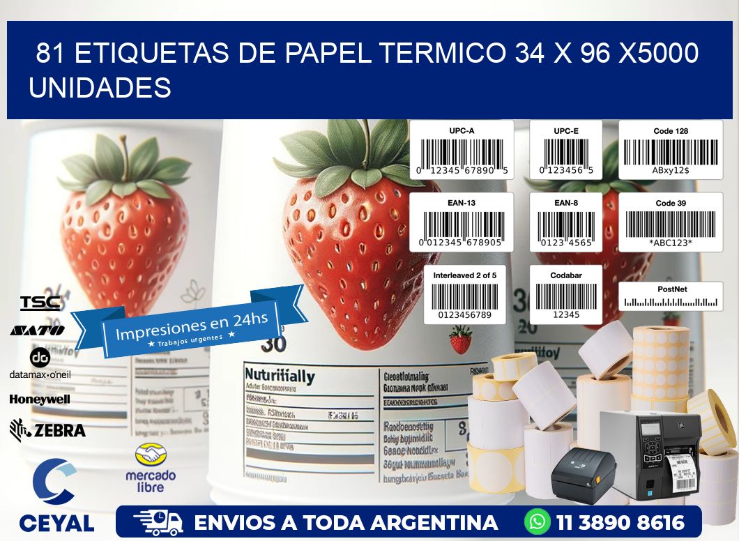 81 ETIQUETAS DE PAPEL TERMICO 34 x 96 X5000 UNIDADES