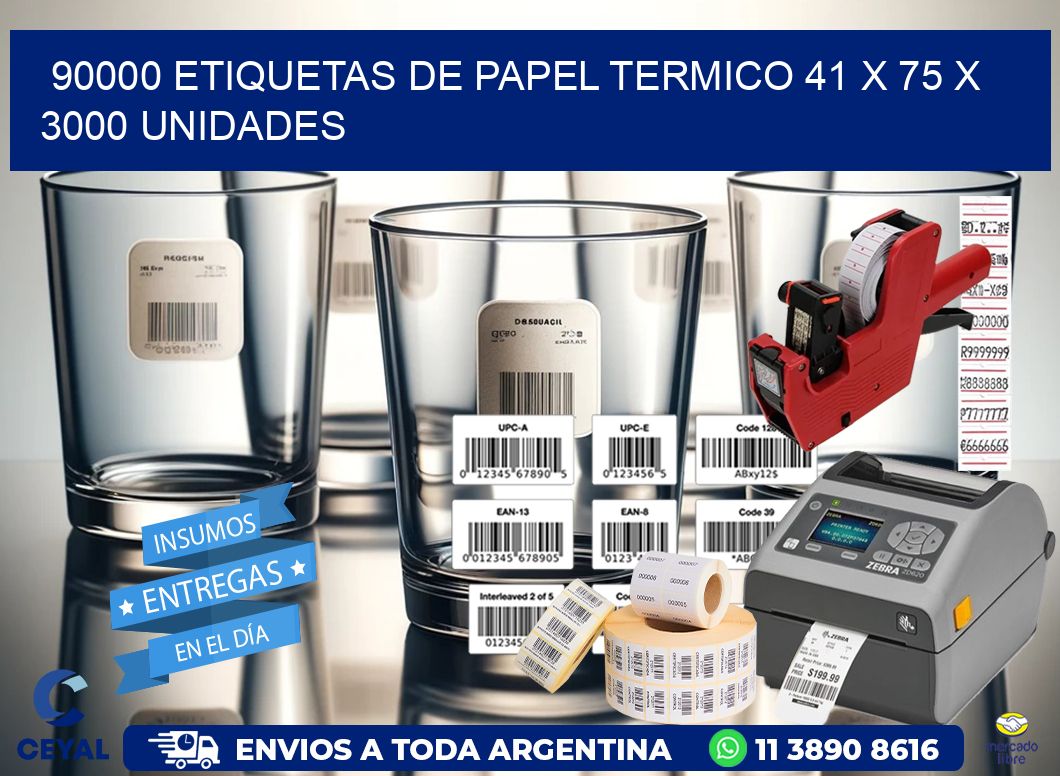 90000 ETIQUETAS DE PAPEL TERMICO 41 x 75 X 3000 UNIDADES