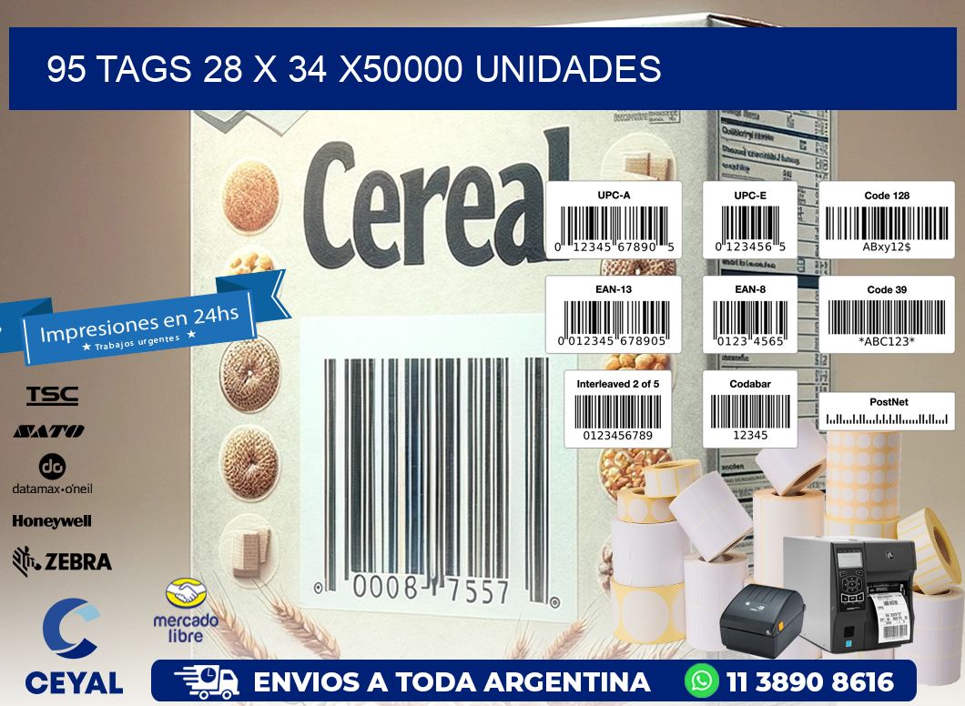 95 TAGS 28 x 34 X50000 UNIDADES