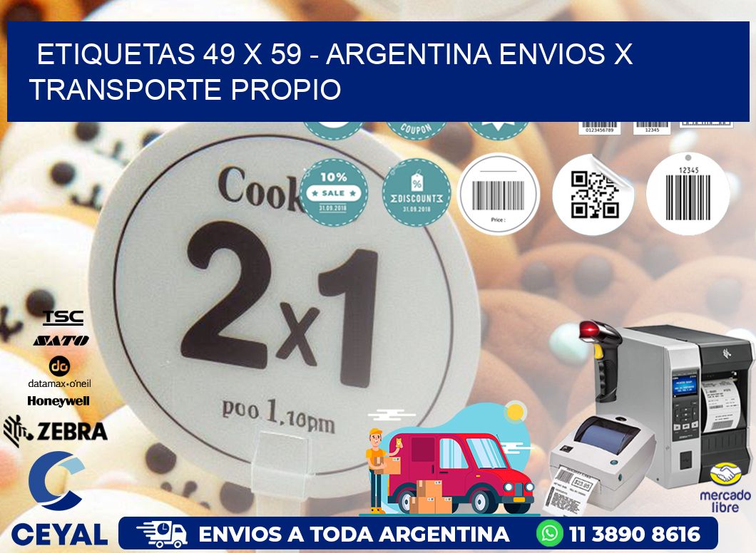 ETIQUETAS 49 x 59 - ARGENTINA ENVIOS X TRANSPORTE PROPIO