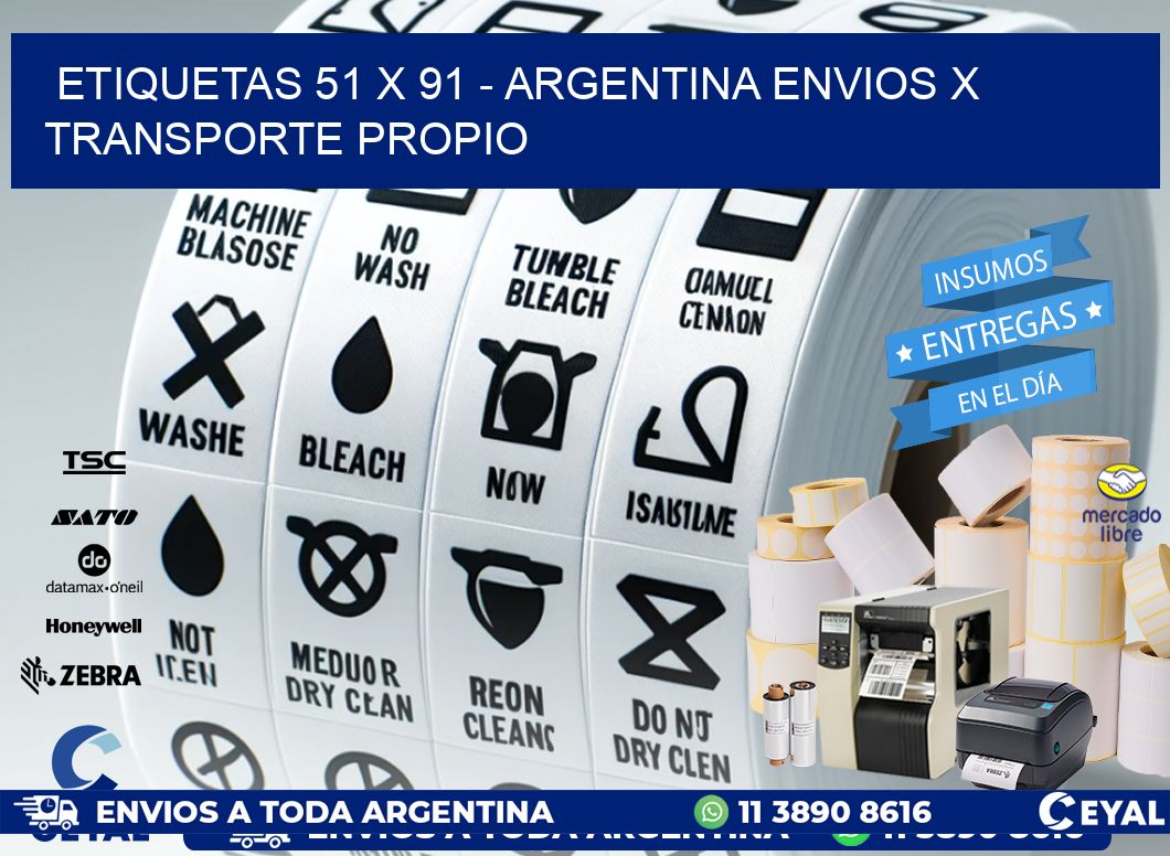 ETIQUETAS 51 x 91 - ARGENTINA ENVIOS X TRANSPORTE PROPIO