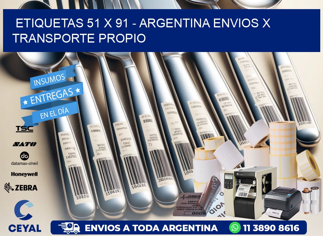 ETIQUETAS 51 x 91 - ARGENTINA ENVIOS X TRANSPORTE PROPIO