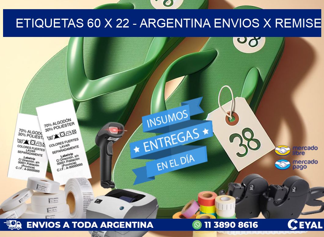 ETIQUETAS 60 x 22 - ARGENTINA ENVIOS X REMISE