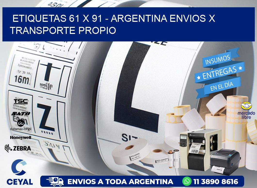 ETIQUETAS 61 x 91 - ARGENTINA ENVIOS X TRANSPORTE PROPIO