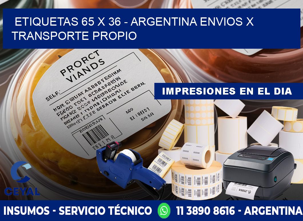 ETIQUETAS 65 x 36 - ARGENTINA ENVIOS X TRANSPORTE PROPIO