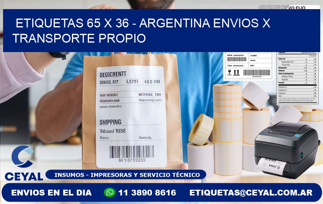 ETIQUETAS 65 x 36 - ARGENTINA ENVIOS X TRANSPORTE PROPIO