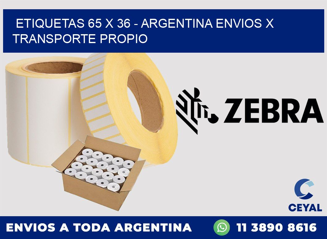 ETIQUETAS 65 x 36 – ARGENTINA ENVIOS X TRANSPORTE PROPIO