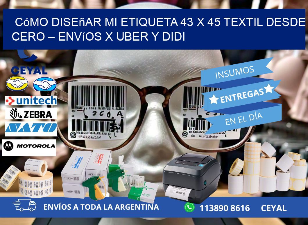 Cómo diseñar mi Etiqueta 43 x 45 textil desde cero – Envíos x Uber y DiDi