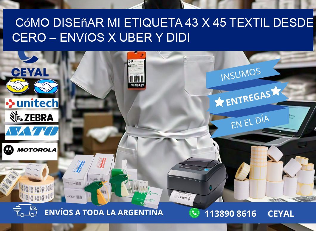 Cómo diseñar mi Etiqueta 43 x 45 textil desde cero – Envíos x Uber y DiDi