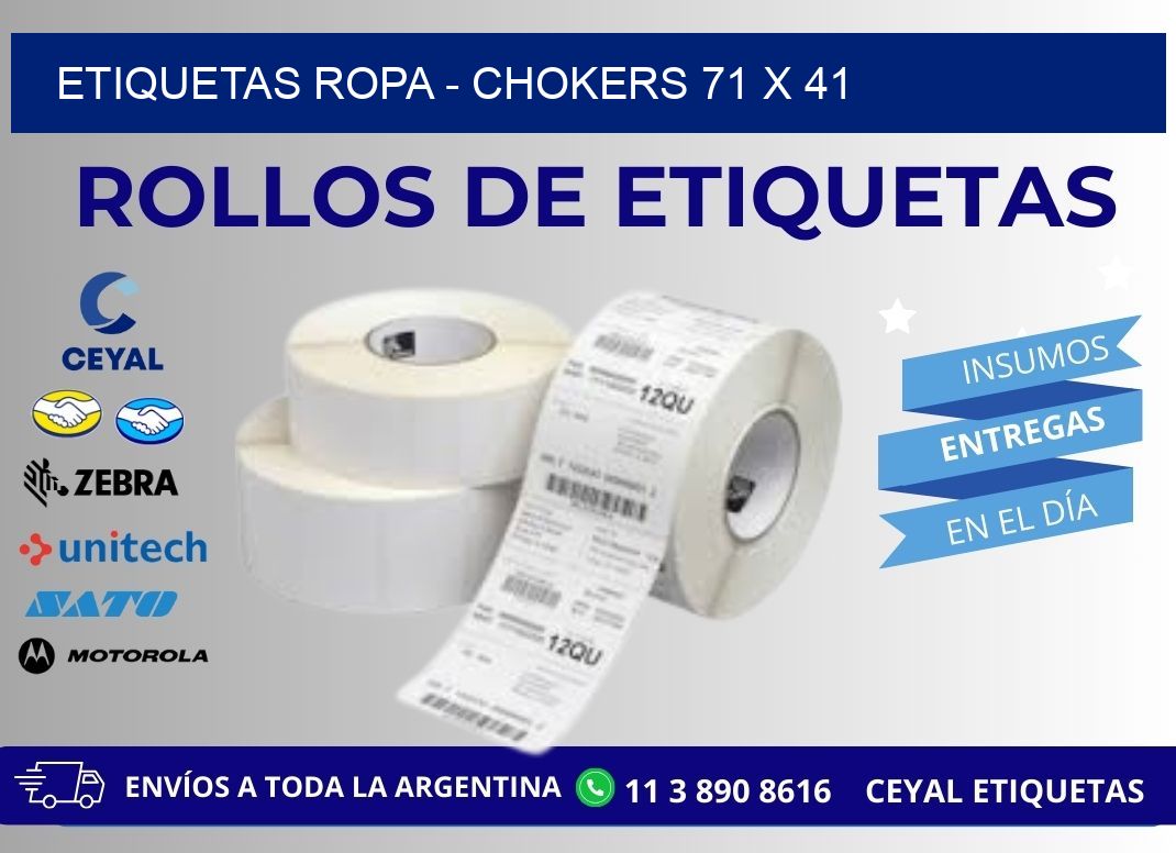 ETIQUETAS ROPA - CHOKERS 71 x 41