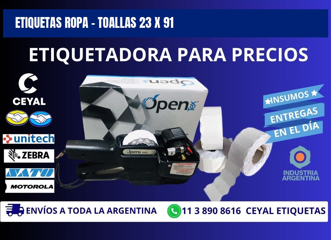 ETIQUETAS ROPA - TOALLAS 23 x 91