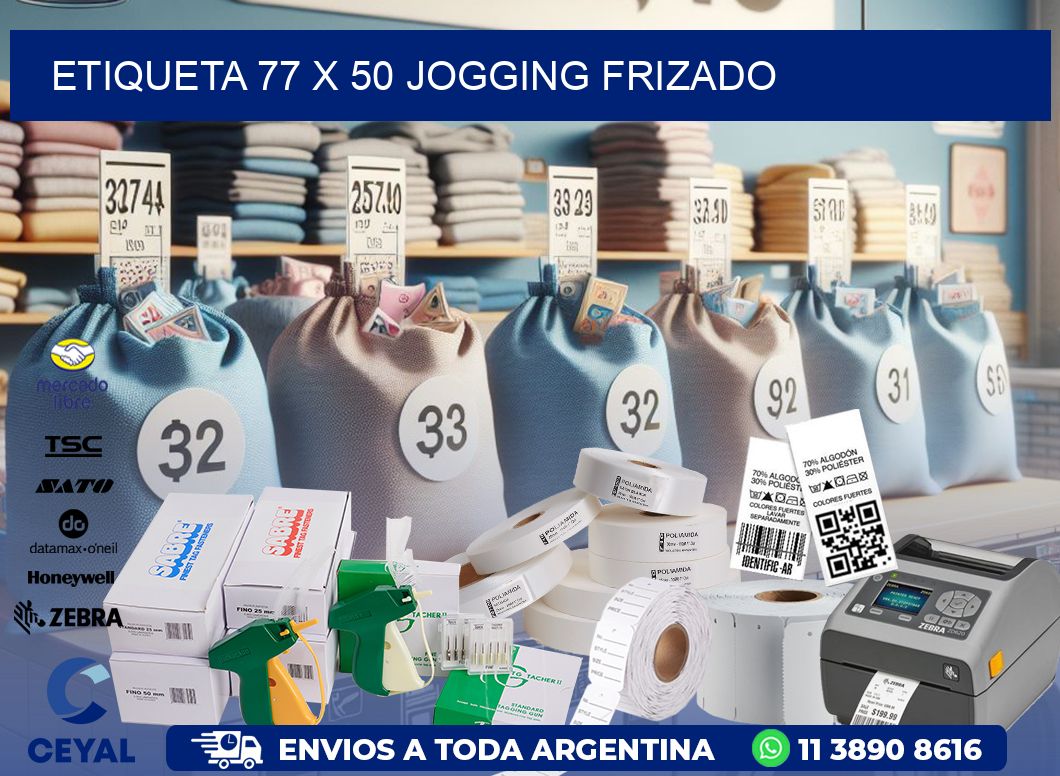 Etiqueta 77 x 50 jogging frizado