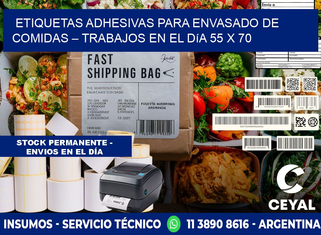 Etiquetas adhesivas para envasado de comidas – Trabajos en el día 55 x 70