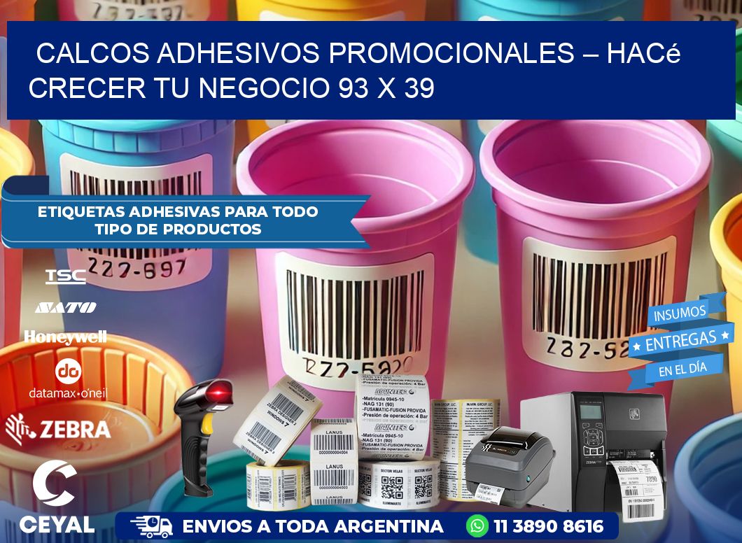 Calcos Adhesivos Promocionales – Hacé Crecer Tu Negocio 93 x 39