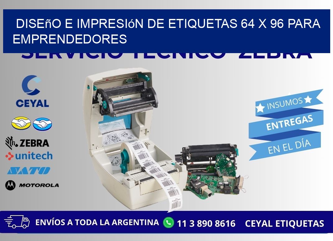 Diseño e Impresión de Etiquetas 64 x 96 para Emprendedores