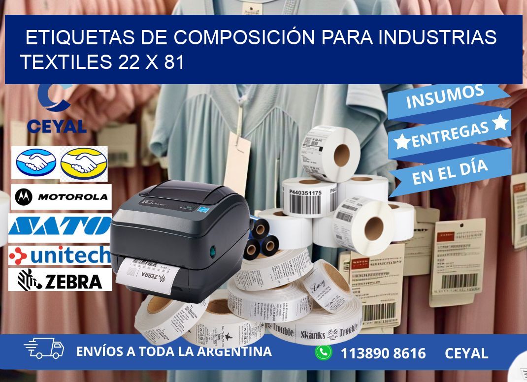 ETIQUETAS DE COMPOSICIÓN PARA INDUSTRIAS TEXTILES 22 x 81