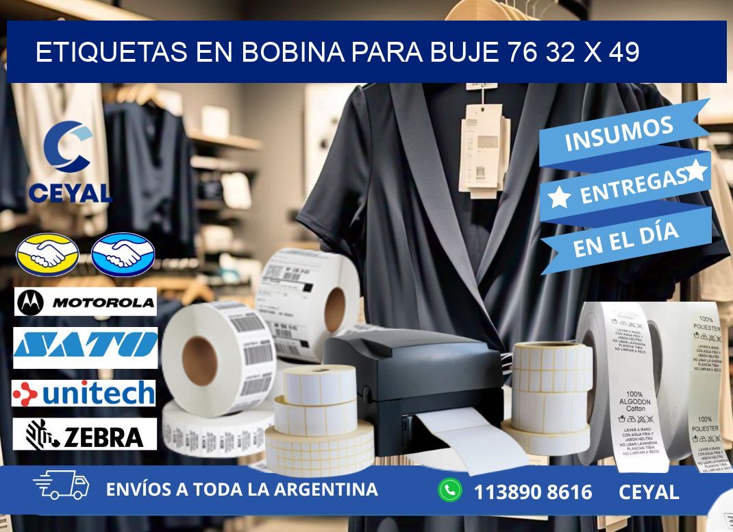 ETIQUETAS EN BOBINA PARA BUJE 76 32 x 49