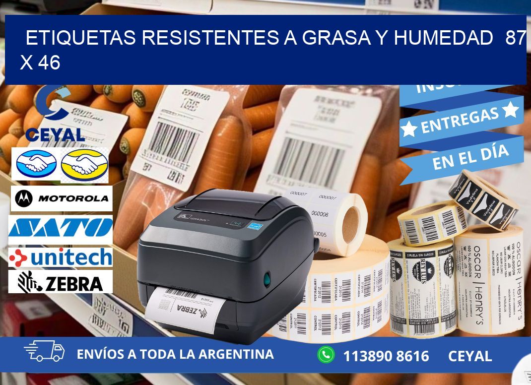 ETIQUETAS RESISTENTES A GRASA Y HUMEDAD  87 x 46