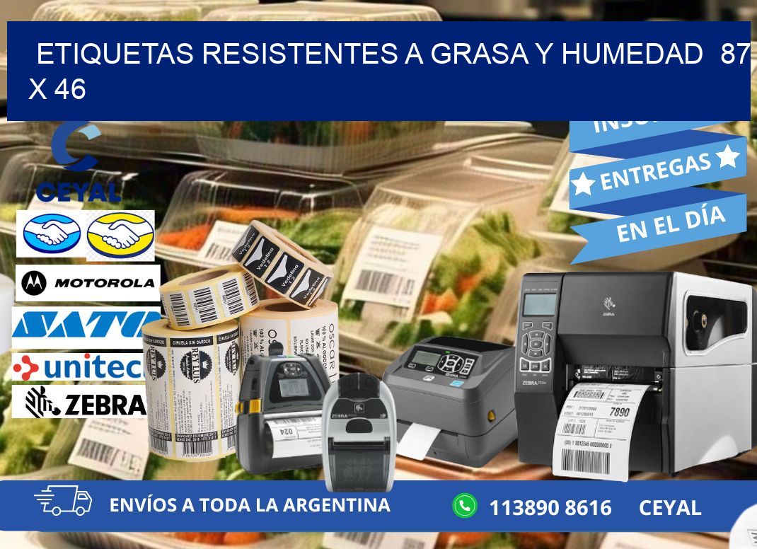 ETIQUETAS RESISTENTES A GRASA Y HUMEDAD  87 x 46