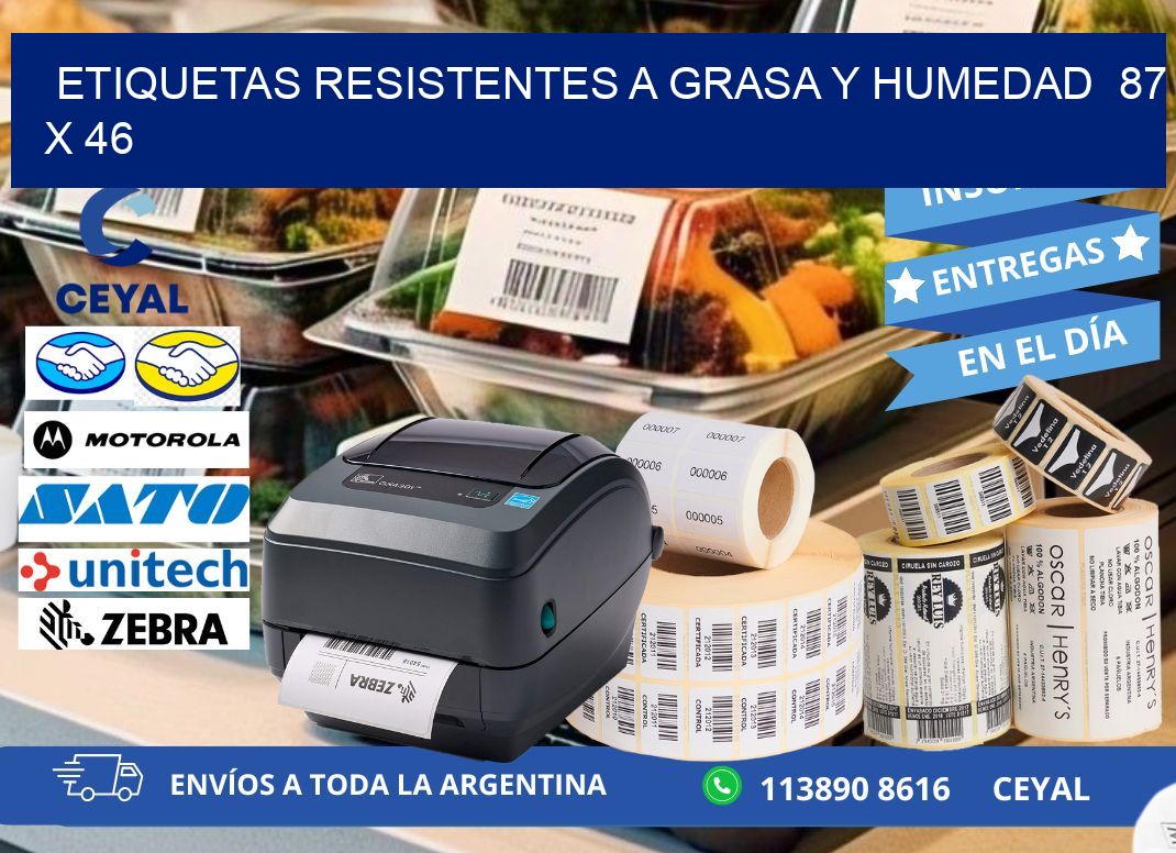 ETIQUETAS RESISTENTES A GRASA Y HUMEDAD  87 x 46