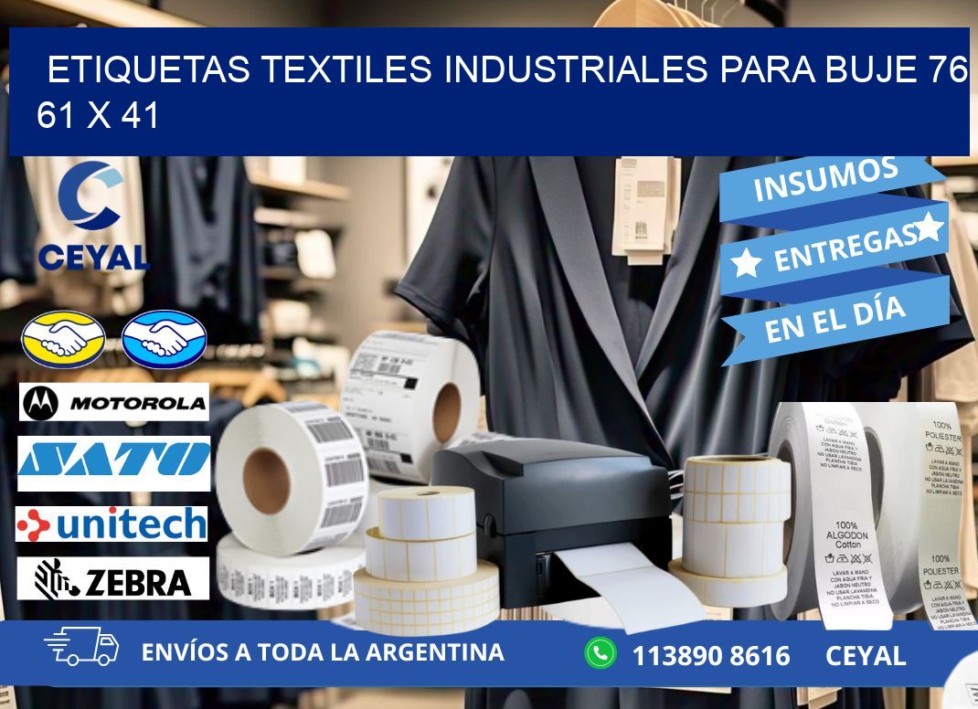 ETIQUETAS TEXTILES INDUSTRIALES PARA BUJE 76 61 x 41