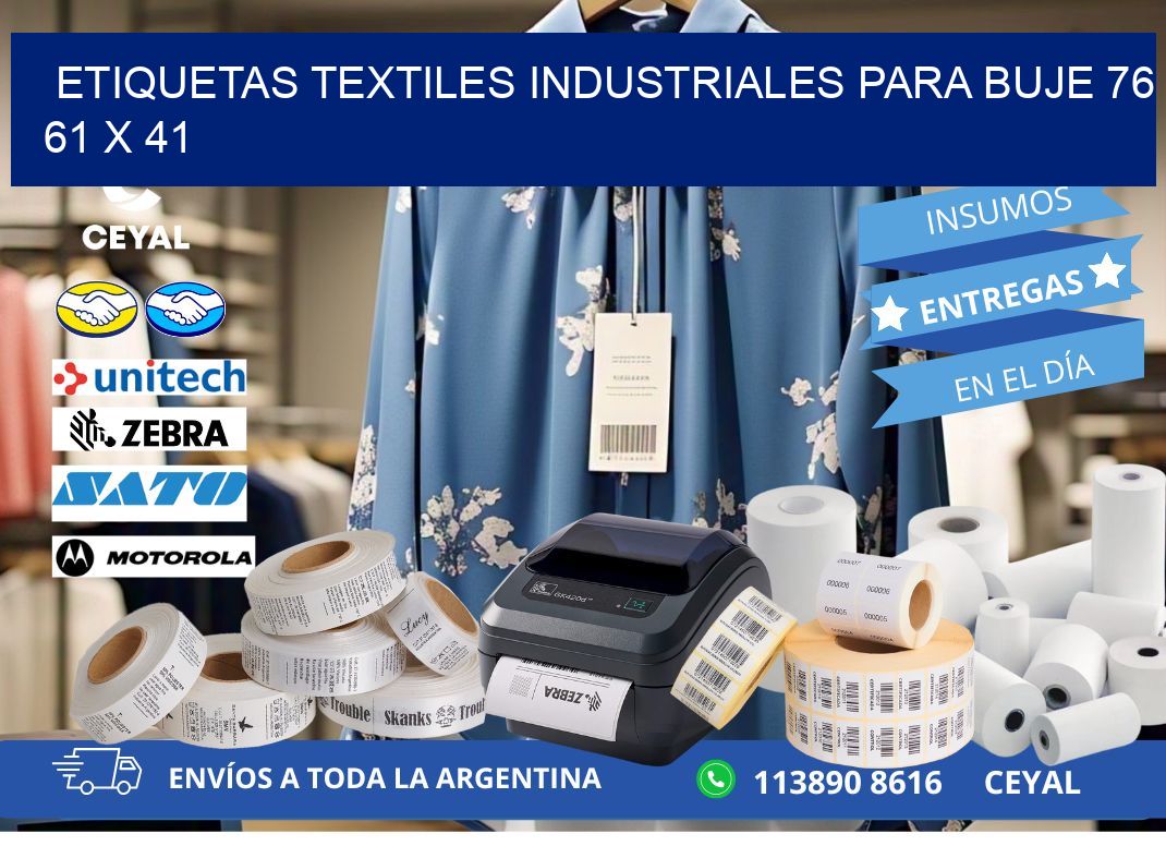 ETIQUETAS TEXTILES INDUSTRIALES PARA BUJE 76 61 x 41