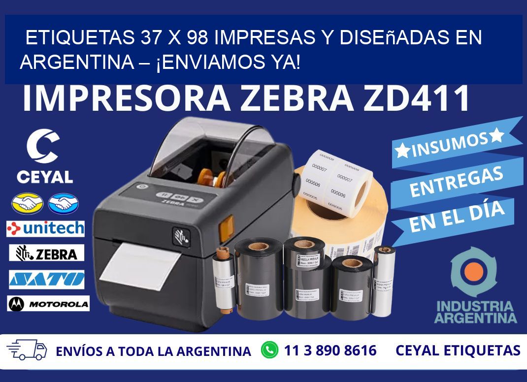 Etiquetas 37 x 98 Impresas y Diseñadas en Argentina – ¡Enviamos Ya!