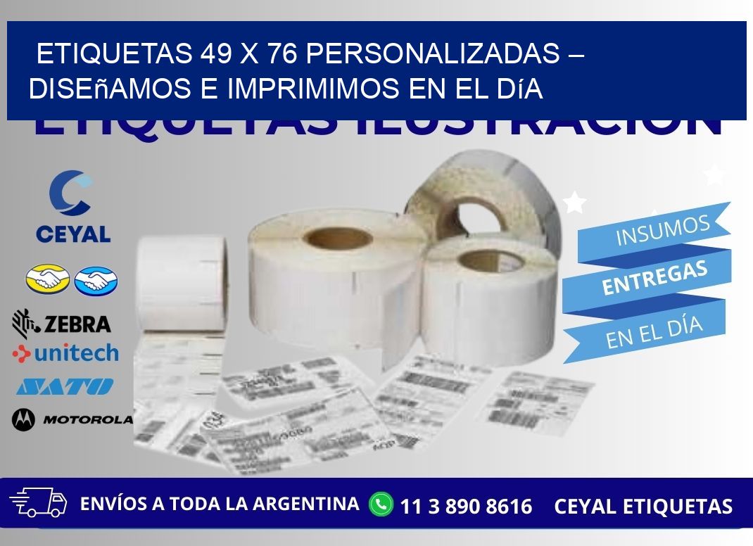 Etiquetas 49 x 76 Personalizadas – Diseñamos e Imprimimos en el Día