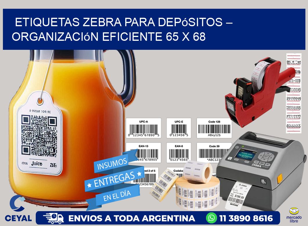 Etiquetas Zebra para Depósitos – Organización Eficiente 65 x 68